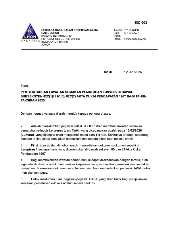 📢 LHDN e-Invoice Compliance Check
📢 税收局电子发票合规检查
LHDN has started on-site e-Invoice compliance audits (EI-004 checklist) under the Income Tax Act.
税收局(LHDN)已开始根据 EI-004 清单 进行电子发票合规审查 / 上门检查。
They will check | 主要检查:
• MyInvois registration & submission method
• Transaction → e-Invoice flow
• Consolidated & self-billed e-Invoices
• Records vs accounts vs tax return
Action | 行动:
👉 Please ensure your system & process are compliant.
👉 请确保贵公司系统与流程已合规。
Need help to review or prepare? Contact us.
需要协助检查或准备?欢迎联系我们。